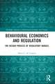 Behavioural Economics and Regulation: The Design Process of Regulatory Nudges