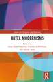 Hotel Modernisms