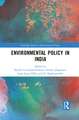 Environmental Policy in India