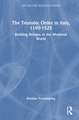 The Teutonic Order in Italy, 1190-1525: Building Bridges in the Medieval World