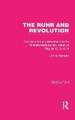 The Ruhr and Revolution: The Revolutionary Movement in the Rhenish-Westphalian Industrial Region 1912–1919