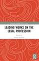 Leading Works on the Legal Profession