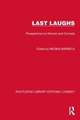 Last Laughs: Perspectives on Women and Comedy