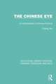 The Chinese Eye: An Interpretation of Chinese Painting