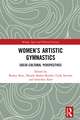 Women's Artistic Gymnastics: Socio-cultural Perspectives