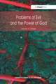 Problems of Evil and the Power of God