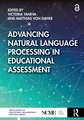 Advancing Natural Language Processing in Educational Assessment