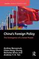 China’s Foreign Policy: The Emergence of a Great Power