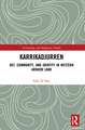 Karrikadjurren: Art, Community, and Identity in Western Arnhem Land