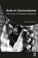 Arts in Corrections: Thirty Years of Annotated Publications