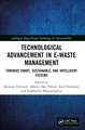 Technological Advancement in E-waste Management: Towards Smart, Sustainable, and Intelligent Systems
