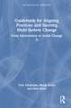 Guidebook for Aligning Practices and Steering Multi-System Change: From Intervention to Social Change II