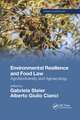 Environmental Resilience and Food Law: Agrobiodiversity and Agroecology