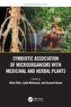 Symbiotic Association of Microorganisms with Medicinal and Herbal Plants