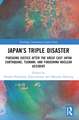 Japan’s Triple Disaster: Pursuing Justice after the Great East Japan Earthquake, Tsunami, and Fukushima Nuclear Accident