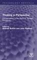 Thinking in Perspective: Critical Essays in the Study of Thought Processes