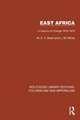 East Africa: A Century of Change 1870–1970