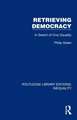 Retrieving Democracy: In Search of Civic Equality