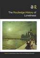 The Routledge History of Loneliness