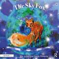 The Sky Fox: For Children With Feelings Of Loneliness