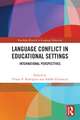Language Conflict in Educational Settings: International Perspectives