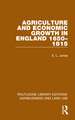 Agriculture and Economic Growth in England 1650-1815