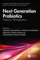 Next Generation Probiotics: Natural Therapeutics, Volume 2
