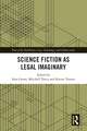 Science Fiction as Legal Imaginary