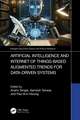 Artificial Intelligence and Internet of Things based Augmented Trends for Data Driven Systems