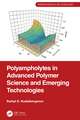 Polyampholytes in Advanced Polymer Science and Emerging Technologies