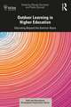 Outdoor Learning in Higher Education: Educating Beyond the Seminar Room