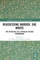 Reassessing Murder, She Wrote: The Afterlives of a Popular Culture Phenomenon