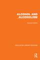 Routledge Library Editions: Alcohol and Alcoholism: 19 Volume Set