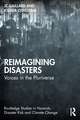 Reimagining Disasters: Voices in the Pluriverse