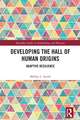 Developing the Hall of Human Origins: Adaptive Resilience