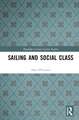 Sailing and Social Class