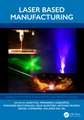 Laser Based Manufacturing