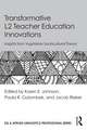 Transformative L2 Teacher Education Innovations: Insights from Vygotskian Sociocultural Theory