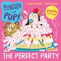 The Perfect Party