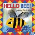 Hello Bee!