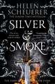 Silver & Smoke