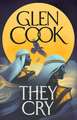 They Cry