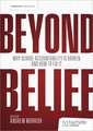 Beyond Belief: Why school accountability is broken and how to fix it