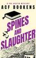 Spines and Slaughter