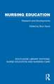 Nursing Education: Research and Developments