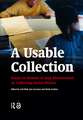 A Usable Collection: Essays in Honour of Jaap Kloosterman on Collecting Social History