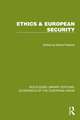 Ethics & European Security