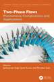 Two-Phase Flows: Phenomena, Complexities and Applications