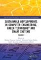 Sustainable Developments in Computer Engineering, Green Technology and Smart Systems: Volume 2