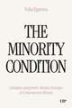 The Minority Condition